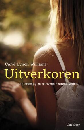 Uitverkoren - Carol Lynch Williams