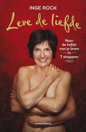 Leve de liefde - Inge Rock