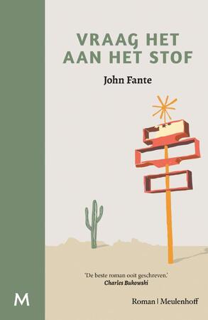 Vraag het aan het stof - John Fante