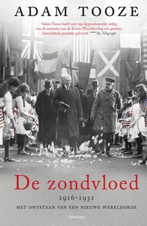 De zondvloed - Adam Tooze De zondvloed - Adam Tooze