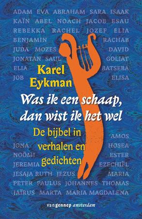 Als ik een schaap was dan wist ik het wel - Karel Eykman Als ik een schaap was dan wist ik het wel - Karel Eykman