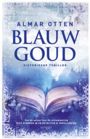 Blauw goud - Almar Otten