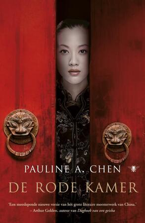 De rode kamer - Pauline A. Chen De rode kamer - Pauline A. Chen