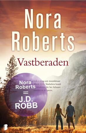 Vastberaden - Nora Roberts Vastberaden - Nora Roberts