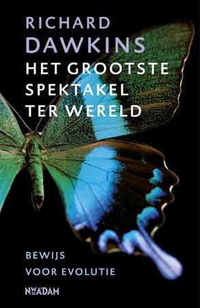grootste spektakel ter wereld - Richard Dawkins grootste spektakel ter wereld - Richard Dawkins