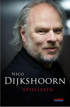 Appelleren - Nico Dijkshoorn Appelleren - Nico Dijkshoorn