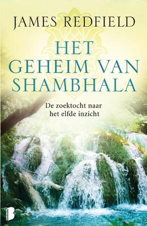 Het geheim van Shambhala - James Redfield Het geheim van Shambhala - James Redfield