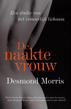 De naakte vrouw - Desmond Morris De naakte vrouw - Desmond Morris