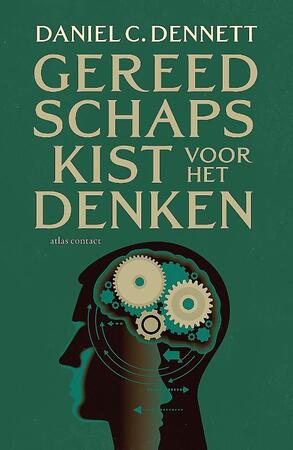Gereedschapskist voor het denken - Daniel C. Dennett Gereedschapskist voor het denken - Daniel C. Dennett