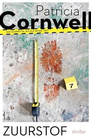 Zuurstof - Patricia Cornwell, Patricia D. Cornwell