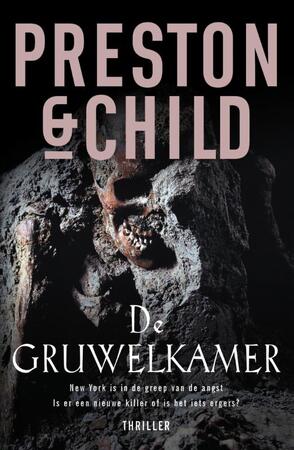 De gruwelkamer - Preston & Child De gruwelkamer - Preston & Child