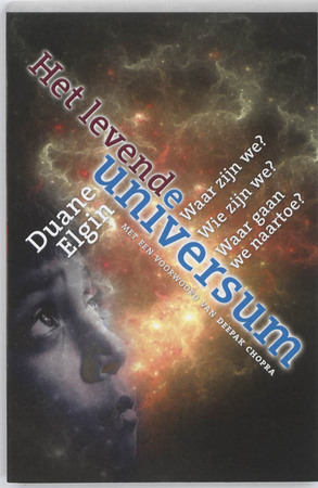 Het levende universum - Duane Elgin Het levende universum - Duane Elgin