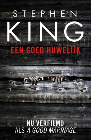 Een goed huwelijk - Stephen King Een goed huwelijk - Stephen King