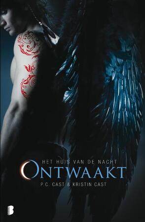 Ontwaakt - P.C. Cast, Kristin Cast Ontwaakt - P.C. Cast, Kristin Cast