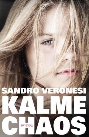 Kalme Chaos - Sandro Veronesi Kalme Chaos - Sandro Veronesi