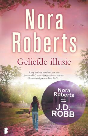 Geliefde illusie - Nora Roberts Geliefde illusie - Nora Roberts