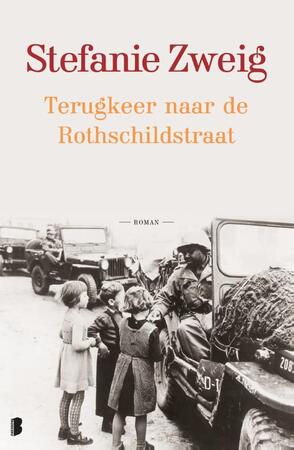 Terugkeer naar de Rothschildstraat - Stefanie Zweig Terugkeer naar de Rothschildstraat - Stefanie Zweig