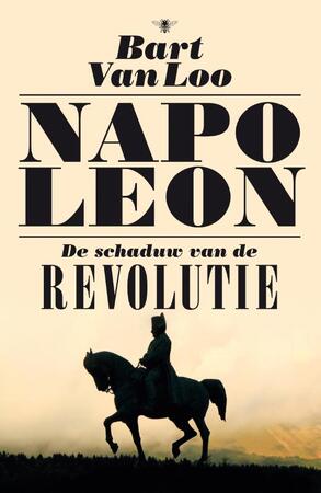 Napoleon - Bart Van Loo