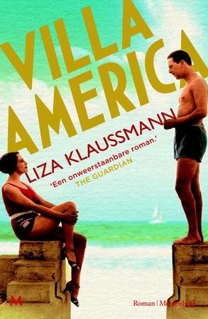 Villa America - Liza Klaussmann Villa America - Liza Klaussmann