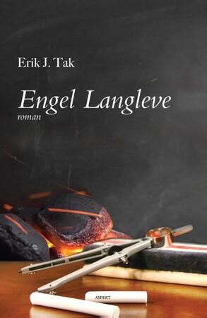 Engel Langleve - Erik J. Tak