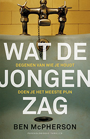 Wat de jongen zag - Ben McPherson