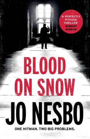 Blood on Snow - Jo Nesbø Blood on Snow - Jo Nesbø
