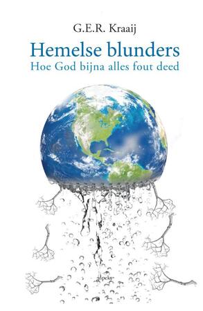 Hemelse blunders - G.E.R. Kraaij