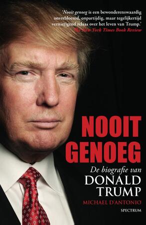 Nooit genoeg - Michael D'Antonio Nooit genoeg - Michael D'Antonio