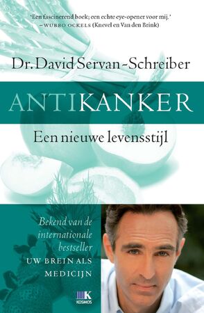 Antikanker - David Servan-Schreiber Antikanker - David Servan-Schreiber