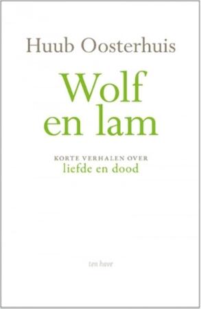 Wolf en Lam - Huub Oosterhuis Wolf en Lam - Huub Oosterhuis