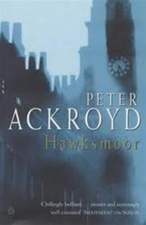 Hawksmoor - Peter Ackroyd