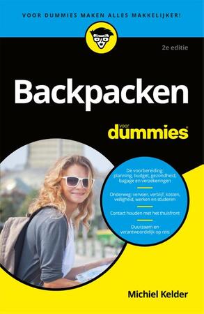 Backpacken voor dummies - Michiel Kelder Backpacken voor dummies - Michiel Kelder