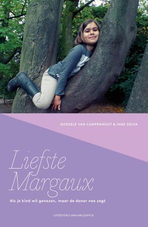 Liefste Margaux - Campenhout Goedele, Inge Delva