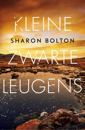 Kleine zwarte leugens - Sharon Bolton Kleine zwarte leugens - Sharon Bolton