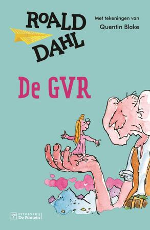 De GVR - Roald Dahl De GVR - Roald Dahl