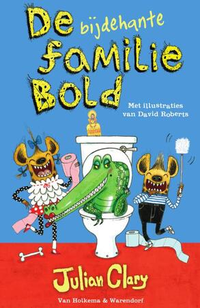 De bijdehante familie Bold - Julian Clary De bijdehante familie Bold - Julian Clary