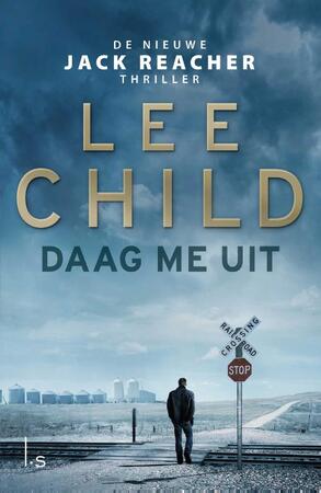 Daag me uit - Lee Child Daag me uit - Lee Child
