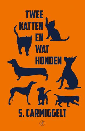 Twee katten en wat honden - Simon Carmiggelt Twee katten en wat honden - Simon Carmiggelt