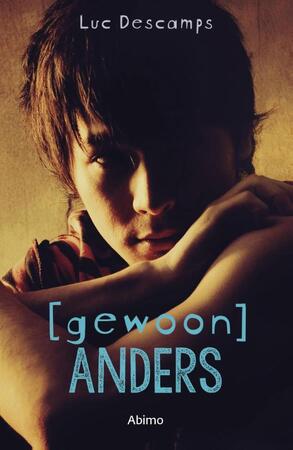 Gewoon anders - Luc Descamps Gewoon anders - Luc Descamps