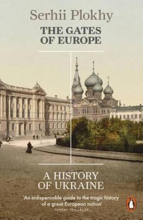 The Gates of Europe - Serhii Plokhy The Gates of Europe - Serhii Plokhy