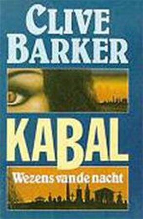 Kabal - Clive Barker, Johannes Melchior Kabal - Clive Barker, Johannes Melchior