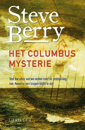 Het Columbus mysterie - Steve Berry Het Columbus mysterie - Steve Berry