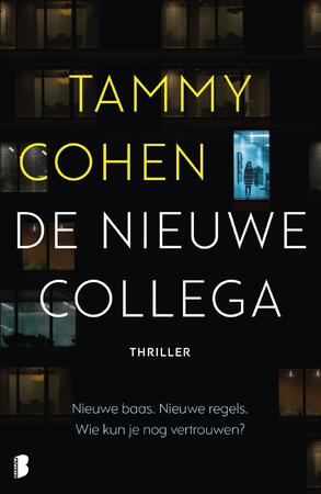 De nieuwe collega - Tammy Cohen De nieuwe collega - Tammy Cohen
