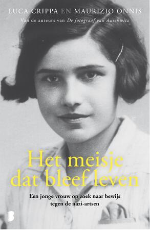 Het meisje dat bleef leven - Luca Crippa, Maurizio Onnis Het meisje dat bleef leven - Luca Crippa, Maurizio Onnis
