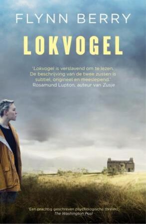 Lokvogel - Flynn Berry Lokvogel - Flynn Berry