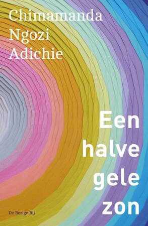 Een halve gele zon - Chimamanda Ngozi Adichie Een halve gele zon - Chimamanda Ngozi Adichie