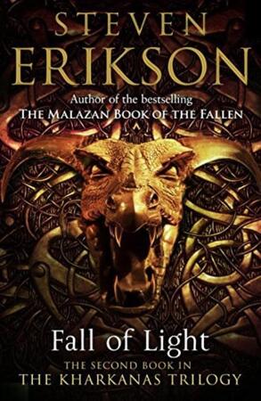 Fall Of Light EXPORT - Steven Erikson Fall Of Light EXPORT - Steven Erikson