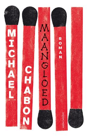 Maangloed - Michael Chabon Maangloed - Michael Chabon