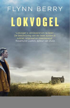 Lokvogel - Flynn Berry Lokvogel - Flynn Berry