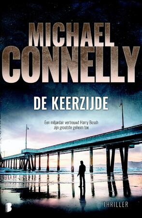 De keerzijde - Michael Connelly De keerzijde - Michael Connelly